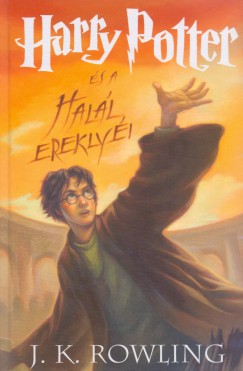 J. K. Rowling - Harry Potter s a Hall ereklyi