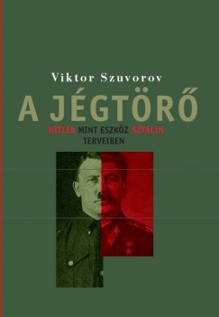 Viktor Szuvorov - A jgtr