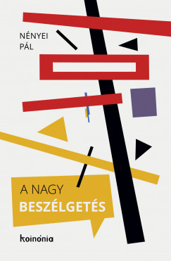 Nnyei Pl - A nagy beszlgets