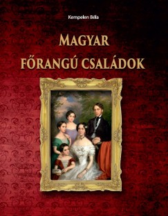 Kempelen Bla - Magyar frang csaldok
