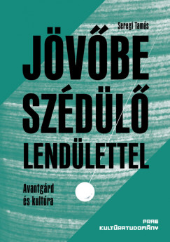 Seregi Tams - Jvbe szdl lendlettel