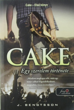 J. Bengtsson - Cake - Egy szerelem trtnete