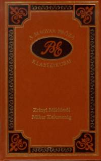 Benedek Elek - Zrínyi Miklóstól Mikes Kelemenig