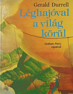 Gerald Durrell - Lghajval a vilg krl