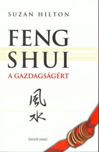 Suzan Hilton - Feng Shui a gazdagsgrt