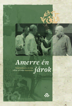 Liptk Dniel  (Szerk.) - Richter Pl  (Szerk.) - Salamon Soma  (Szerk.) - Amerre n jrok