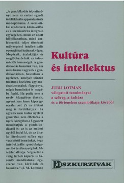Jurij Mihajlovics Lotman - Kultra s intellektus