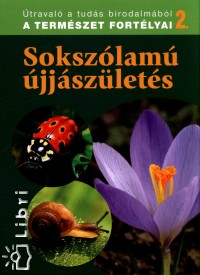 Dosztnyi Imre  (Szerk.) - Sokszlam jjszlets