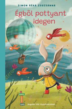 Simon Réka Zsuzsanna - Égből pottyant idegen