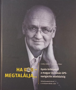 Erdész Ádám - Göndöcs Péter - Ha hiszi - megtalálja...