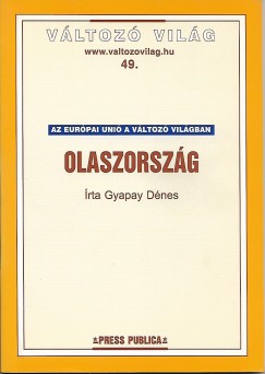 Gyapay Dnes - Olaszorszg - Az Eurpai Uni a Vltoz Vilgban
