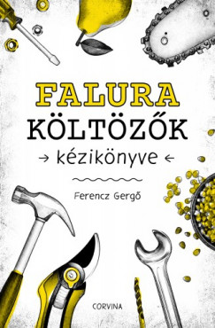 Ferencz Gerg - Falura kltzk kziknyve