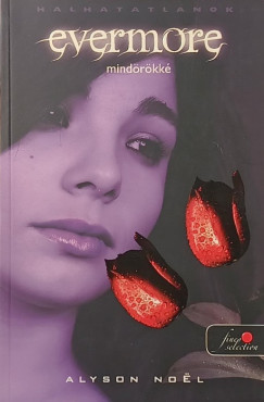 Alyson Noel - Evermore - Mindörökké