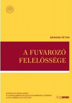 Brdos Pter - A fuvaroz felelssge