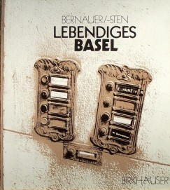 Lebendiges Basel