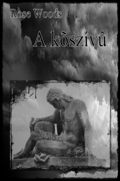 Rose Woods - A kszv