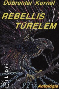 Dbrentei Kornl - Rebellis trelem