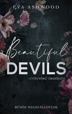 Eva Ashwood - Beautiful Devils - Gyönyörű ördögök