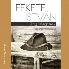 Fekete Istvn - Forgcs Gbor - reg magyarok