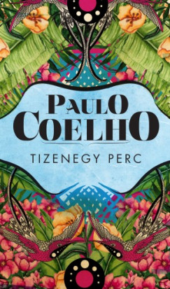 Paulo Coelho - Tizenegy perc