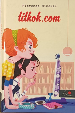 Florence Hinckel - Titkok.com