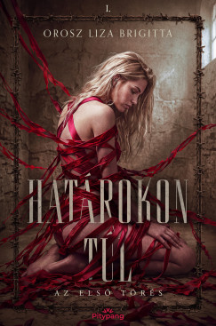 Orosz Liza Brigitta - Határokon túl
