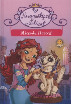 Prunella Bat - Hercegnkpz Intzet 2 - Micsoda herceg!
