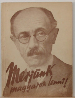 Merjnk magyarok lenni!