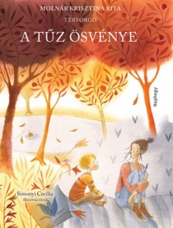 Molnr Krisztina Rita - A tz svnye