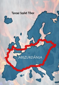 Tarcsai Szab Tibor - Abszurdnia