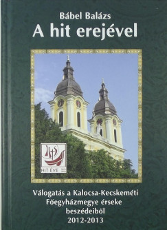 Bbel Balzs - A hit erejvel