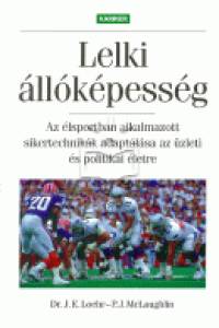 James E. Loehr - Peter J. Mclaughlin - Lelki llkpessg