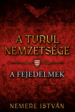 Nemere Istvn - A fejedelmek