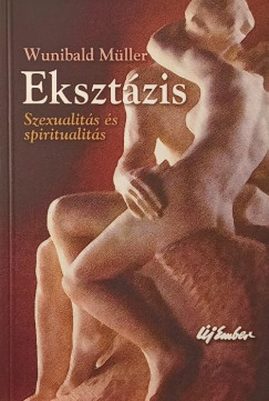 Wunibald Müller - Eksztázis