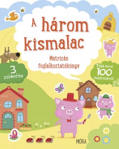 A hrom kismalac - Matrics foglalkoztatknyv