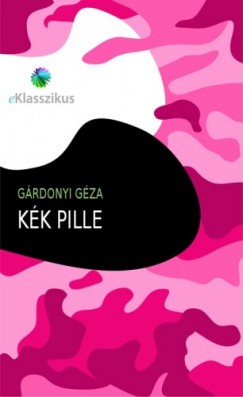 Grdonyi Gza - Kk pille