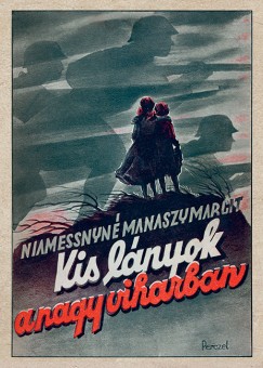 Niamessnyn Manaszy Margit - Kislnyok a nagy viharban