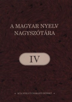 Ittzs Nra  (Szerk.) - A magyar nyelv nagysztra IV.