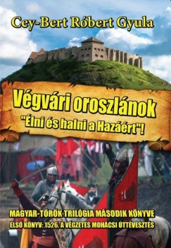Cey-Bert Rbert Gyula - Vgvri oroszlnok