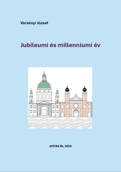 Varsnyi Jzsef - Jubileum s millennium