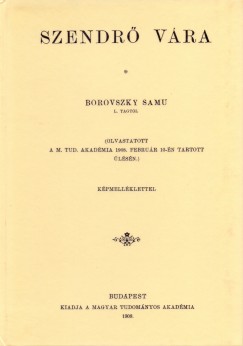 Dr. Borovszky Samu - Szendr Vra