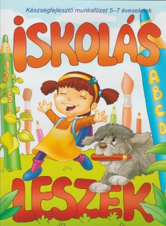 Iskols leszek - Kszsgfejleszt munkafzet 5-7 veseknek