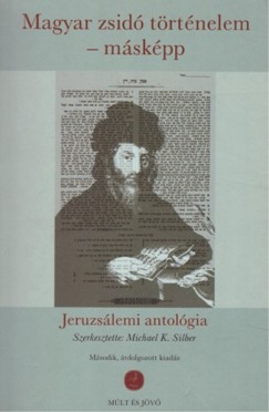 Michael K. Silber - Magyar zsid trtnelem - mskpp