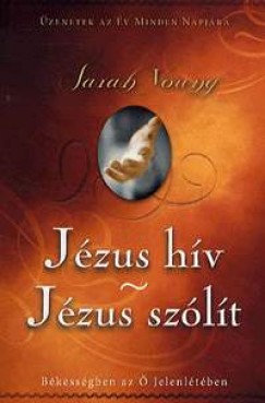 Sarah Young - Jzus hv - Jzus szlt