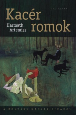 Harmath Artemisz - Kacr romok