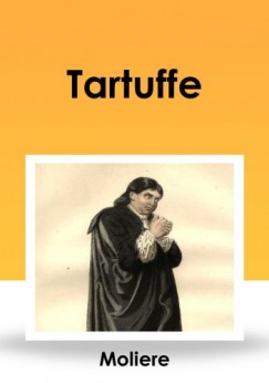 false - Tartuffe