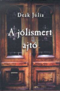Dek Jlia - A jlismert ajt