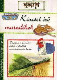 Kincset r maradkok
