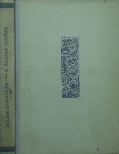 Manik Bannerjee - A Padma hajsa