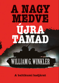 William G. Winkler - A Nagy Medve jra tmad